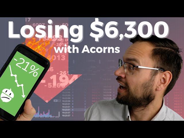 Acorns Returns After 20 Months: Why I Lost Money - Youtube